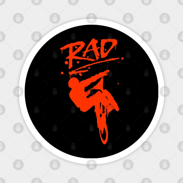 RAD Graffiti Redesign with Radical BMX Bike Magnet by ChattanoogaTshirt